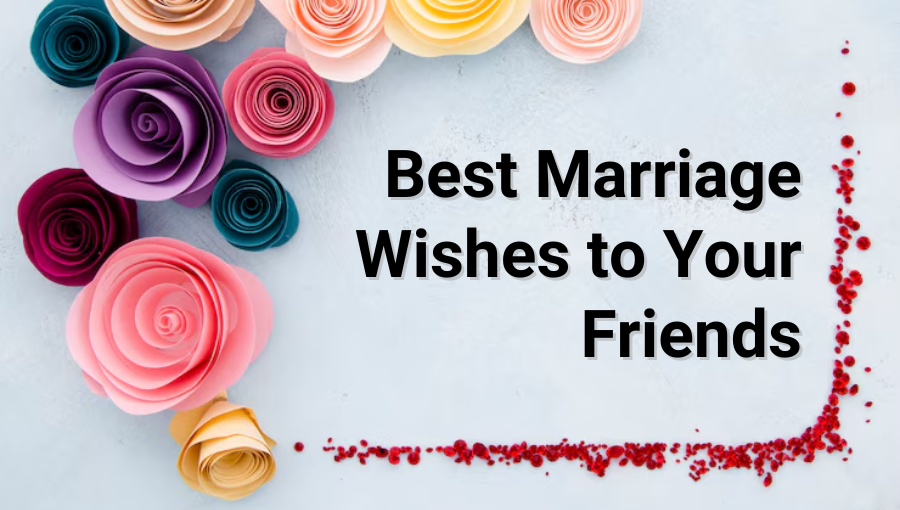 Wedding Wishes and Messages